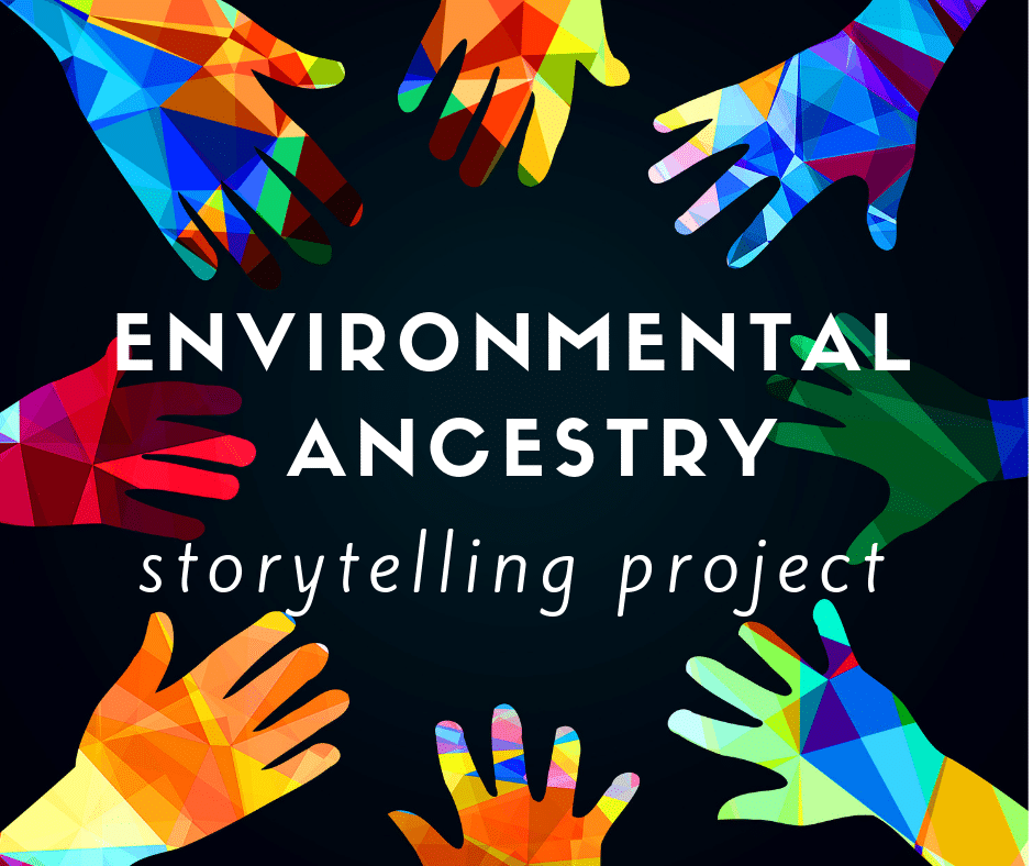Environmental Ancestry Story Circles - 2
