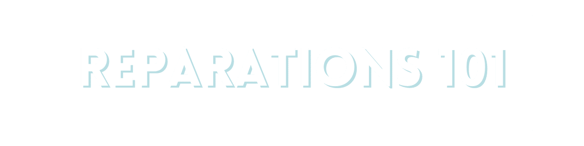 Reparations 101