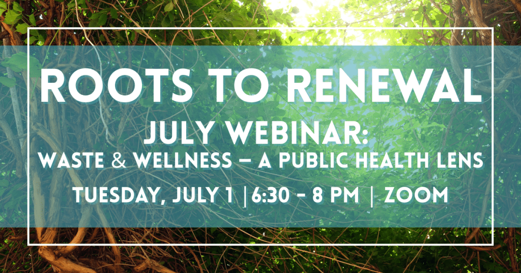 Roots to Renewal July Session